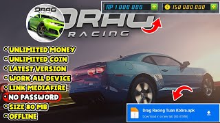 Donwload Drag Racing Mod Apk Terbaru 2024 v3118  No Password amp Unlimited Coin [upl. by Oj426]