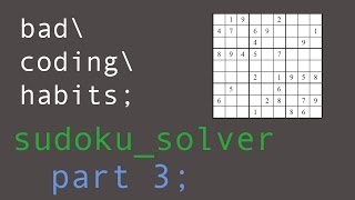 Coding a Sudoku Solver in C  Part 3 [upl. by Bertrand]