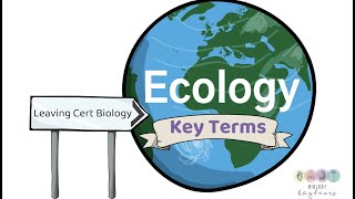 Leaving Cert Ecology Summary2023BiologyBugbears [upl. by Weide577]