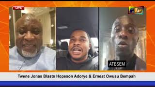 TWENE JONAS BLASTS HOPESON ADORYE AND ERNEST OWUSU BEMPAH [upl. by Cristal]