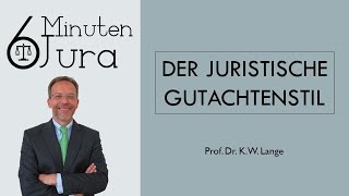 Der juristische Gutachtenstil [upl. by Berard104]