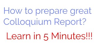 What is Colloquium How to write a good Colloquium Report [upl. by Neenaj448]