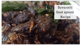 suvarotti recipe  Goat spleen recipe  How to make suvarotti in tamil suvarotti recipe [upl. by Annoid]