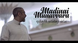 Madina  Qulaylik ortidagi sirlar  Ahmad Shuqayriy [upl. by Amiaj623]