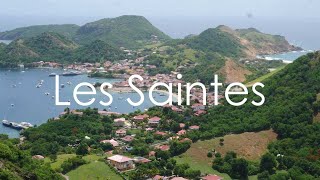 Les Saintes Guadeloupe  4K UHD  Virtual Trip [upl. by Soraya]