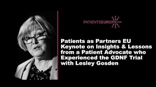 Patient Keynote Insights amp Lessons from GDNF Trial Participant Lesley Gosden [upl. by Sherar]