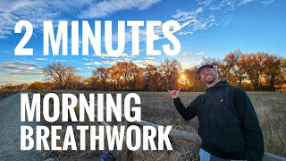 2 Minutes to Start Your Day Breathing Meditation [upl. by Lette]