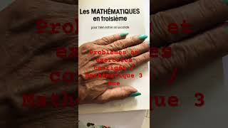 Les mathématiques en troisième pour bien entrer en secondeRésumés problèmeset exercices corrigés [upl. by Savior]