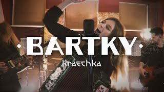 Bartky  Kraechka [upl. by Gombosi]