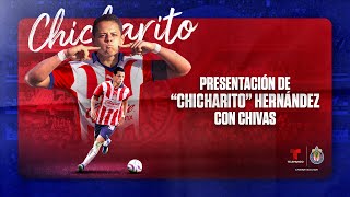 Presentación de Javier quotChicharitoquot Hernández con Chivas 🔴◻️  Telemundo Deportes [upl. by Felton]