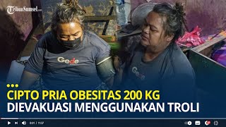 Detikdetik Cipto Pria Obesitas 200 Kg Dievakuasi Menggunakan Troli Sudah Seminggu Tak Bisa Jalan [upl. by Dat]