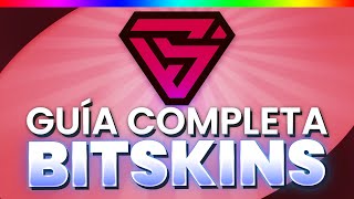 GUÍA COMPLETA PARA BITSKINS contiene TODO [upl. by Anaeco]