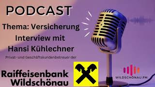 Raiffeisenbank WildschönauPodcast Versicherungen [upl. by Octavian]