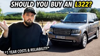 Should You Buy a Range Rover L322 1 Year Ownership Review  36 TDV8 Vogue SE [upl. by Gnak773]