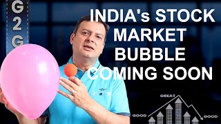 Coming Good to Great Stock Market Bubble in India [upl. by Nillad144]