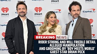 Rider Strong and Will Friedle Detail Alleged Manipulation and Grooming by ‘Boy Meets World’ [upl. by Atikihs]