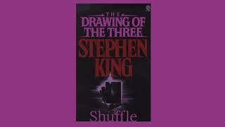 The Drawing of the Three Audiobook Shuffle [upl. by Pamela]