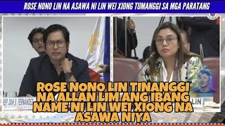 ROSE NONO LIN TINANGGI NA ALLAN LIM ANG IBANG NAME NG ASAWA NIYANG SI LIN WEI XIONG [upl. by Anreval]