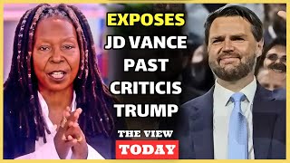 The view Whoopi Goldberg Exposes JD Vance  A Political Transformation [upl. by Specht]