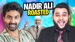 Roasting Nadir Ali The Prankster amp Podcaster [upl. by Seltzer]