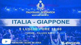 🔴TESTMATCH ITALIA UNDER 22 MASCHILE  ITALIA vs GIAPPONE  FIRENZE PALAZZO WANNY  5 LUGLIO 0RE 18 [upl. by Sergei]