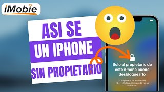 Solo el Propietario Puede Desbloquear este iPhone 🔓 ConSIN propietario  2 Soluciones [upl. by Elli61]