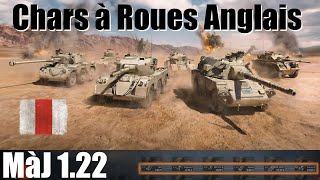 122 Les Char à Roue Anglais  WoT Dossier [upl. by Uhsoj249]