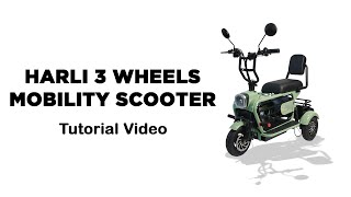 HARLI 3 Wheels Mobility Scooter  Tutorial Video [upl. by Eveivenej]