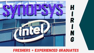 Synopsys Hiring for Software Development Associate  Intel Hiring for Software Engineer [upl. by Cyprian]