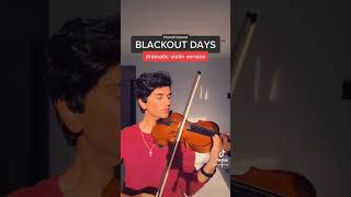 blackout days dramatic violin version shorts [upl. by Edmon365]