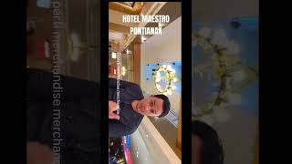 Maestro Hotel Pontianak Permata Tersembunyi di Kalimantan Barat [upl. by Kirsch]