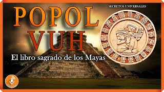 Viaje al Corazón de la Mitología Maya Audiolibro del Popol Vuh [upl. by Antonetta127]