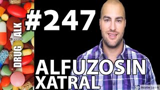 ALFUZOSIN XATRAL  PHARMACIST REVIEW  247 [upl. by Roz]