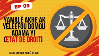 YAMALÉ AKHE AK YÉLEEFOU DOMOU ADAMA YI ETAT DE DROIT [upl. by Danaher]