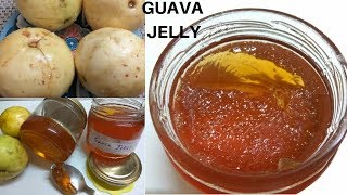 Homemade Guava Jelly अमरुद की जेली खा कर बच्चे मस्त हो जाएंगे امرود کی جیلیअमरुद की जेली कैसे बनाए [upl. by Ahk]