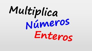 Multiplicación de Números Enteros Aritmética basica [upl. by Gris]