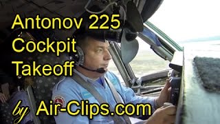 Antonov 225 COCKPIT TAKEOFF INSIDE worlds largest plane CptAntonov pulls up 600 tons AirClips [upl. by Heathcote]