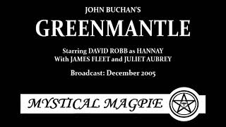 Greenmantle 2005 by John Buchan starring David Robb as Hannay Hannay 2 [upl. by Sivraj]