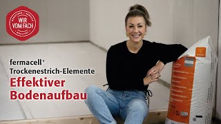 Effektiver Bodenaufbau  fermacell® TrockenestrichElemente [upl. by Nye]