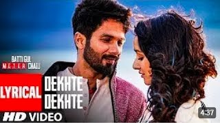 Dekhte Dekhte Full Song  Batti Gul Meter Chalu  Atif Aslam  Shahid K Shraddha K  Nusrat Saab [upl. by Aneerbas]