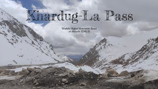 Khardungla Pass  Highest Motorable Road in World  KhardungLa  Ladakh [upl. by Darsie103]