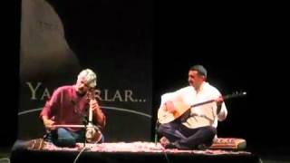 Kayhan Kalhor amp Erdal Erzincan 2012 [upl. by Dorreg]