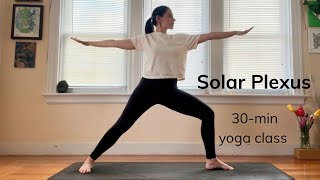 Solar Plexus Yoga Flow  For Alignment amp Radiance  30 minutes [upl. by Binette]