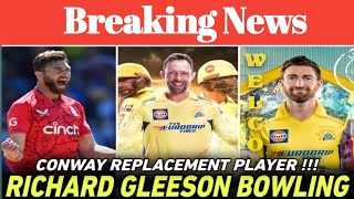 RICHARD GLEESON  CSK NEW PLAYER RICHARD GLEESON CONWAY REPLACEMENT [upl. by Naicul]