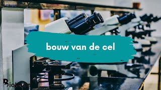 Bioleren  Bouw van de cel [upl. by Maer]