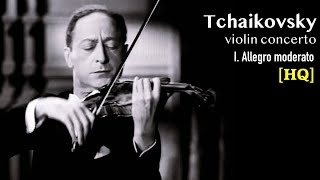 HQ Heifetz • Tchaikovsky Violin Concerto In D Major First Movement [upl. by Roley]