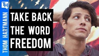 Move Over Socialism Democrats Need to Reclaim the Word quotFreedomquot [upl. by Adan]