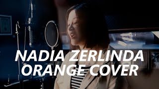 Nadia Zerlinda  Orange  Cover [upl. by Alejandra479]