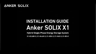 X1 EU Hybrid Singlephase Installation Video EN [upl. by Letnahc]