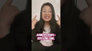 Donkeys years ektaopai idiomsandphrases englishspeaking englishlesson english [upl. by Rocray969]